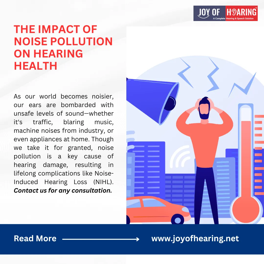 The Impact of Noise Pollution on Hearing Health