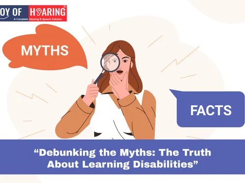 Debunking the Myths: The Truth About Learning Disabilities